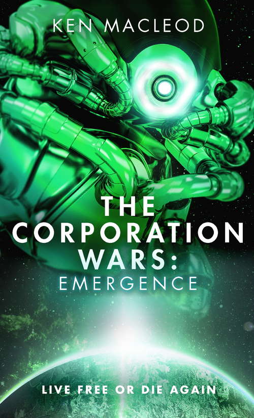 Book cover of The Corporation Wars: Emergence (The Corporation Wars #3)
