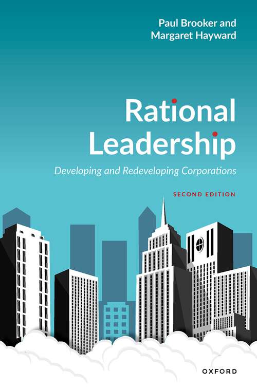 Book cover of Rational Leadership: Developing and Redeveloping Corporations