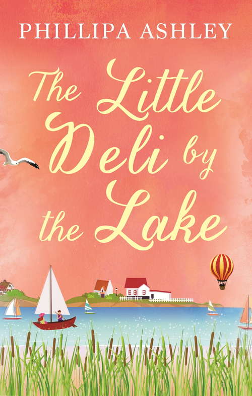 Book cover of The Little Deli by the Lake