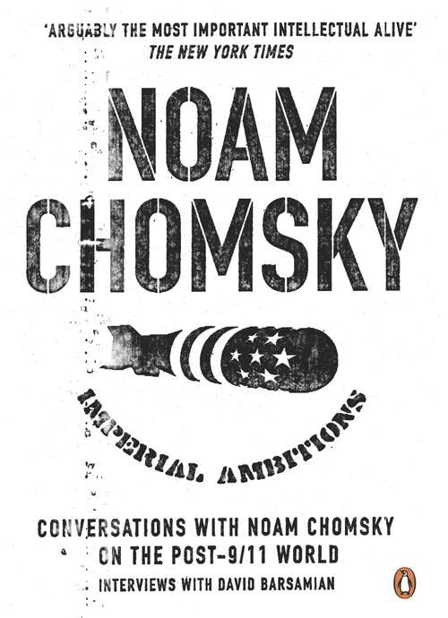 Book cover of Imperial Ambitions: Conversations with Noam Chomsky on the Post 9/11 World (American Empire Project Ser.)