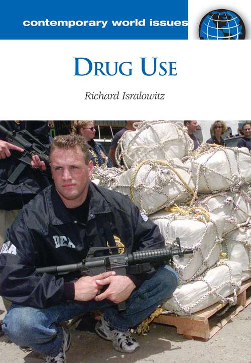 Book cover of Drug Use: A Reference Handbook (Contemporary World Issues)