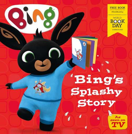 Book cover of Bing's Splashy Story: World Book Day 2020 (PDF)