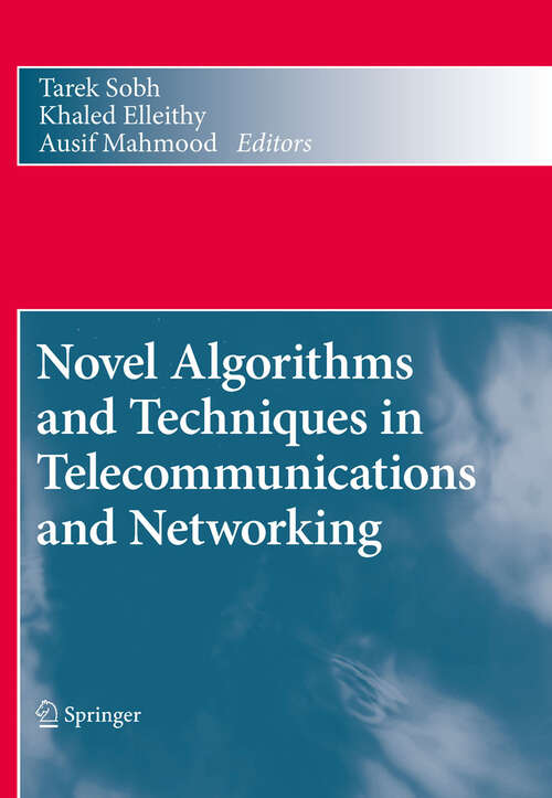 Book cover of Novel Algorithms and Techniques in Telecommunications and Networking (2010)