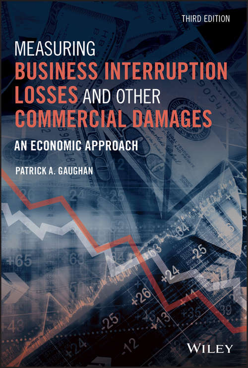 Book cover of Measuring Business Interruption Losses and Other Commercial Damages: An Economic Approach (3)