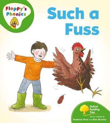 Book cover of Oxford Reading Tree, Stage 2, Floppy's Phonics: Such a Fuss (2007 edition) (PDF)