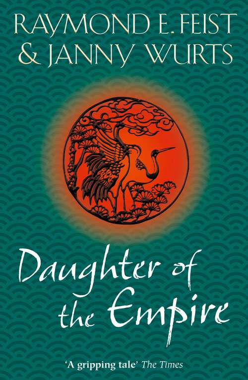 Book cover of Daughter of the Empire (ePub edition) (Empire Trilogy Ser.)