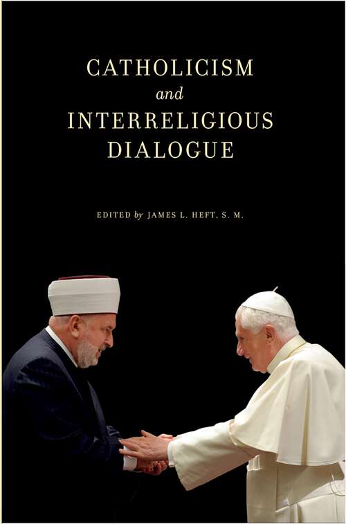 Book cover of Catholicism and Interreligious Dialogue