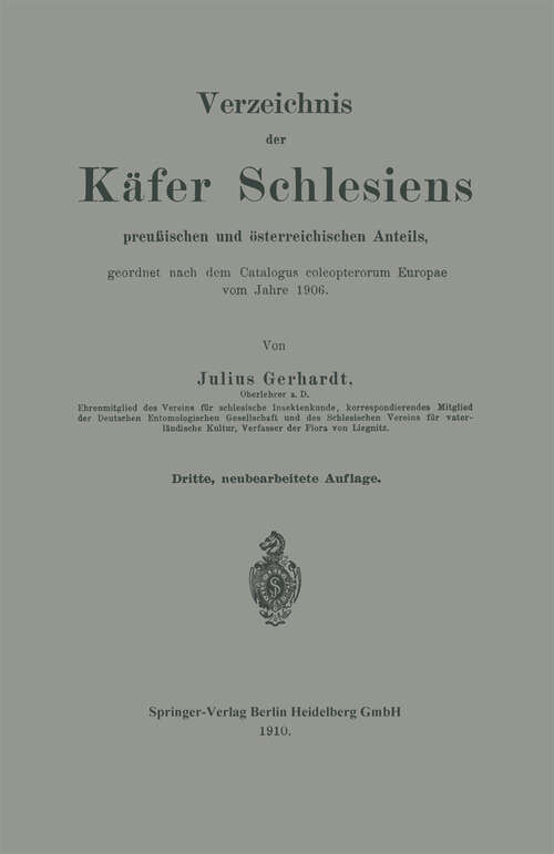 Book cover of Verzeichnis der Käfer Schlesiens: preußischen und österreichischen Anteils (3. Aufl. 1910)