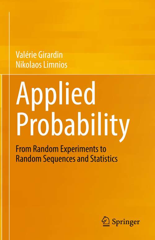 Book cover of Applied Probability: From Random Experiments to Random Sequences and Statistics (1st ed. 2022)