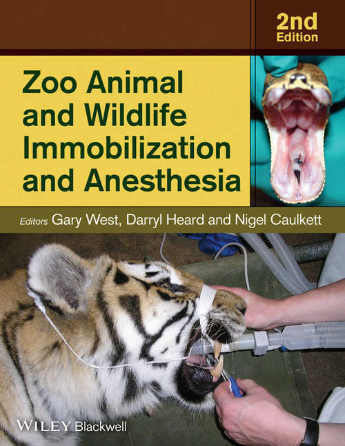Book cover of Zoo Animal and Wildlife Immobilization and Anesthesia (2)