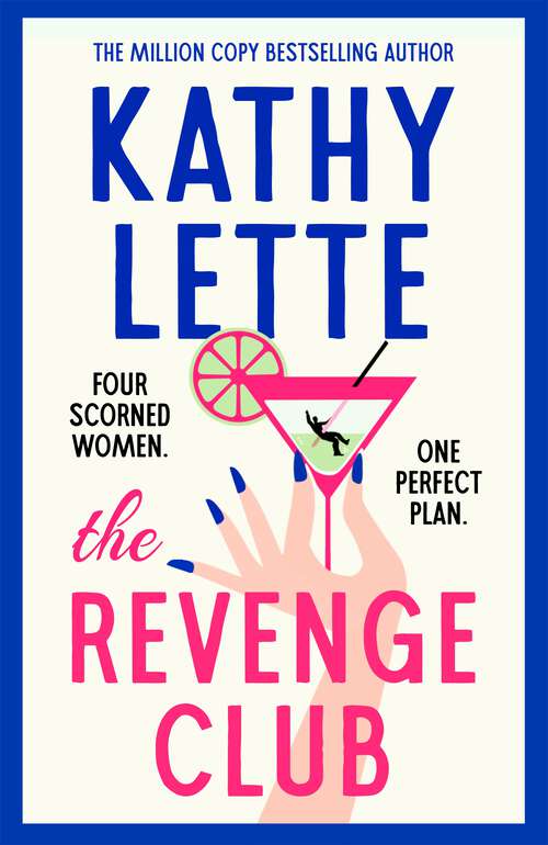 Book cover of The Revenge Club: the wickedly witty brand-new novel for 2024 from a million copy bestselling author