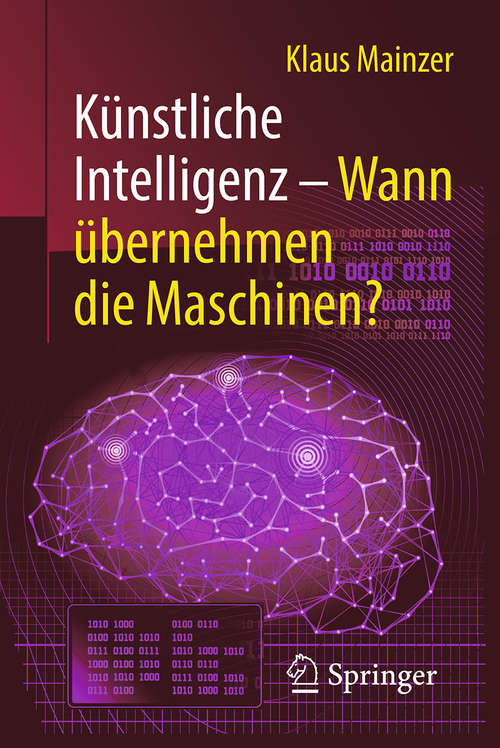 Book cover of Künstliche Intelligenz – Wann übernehmen die Maschinen?