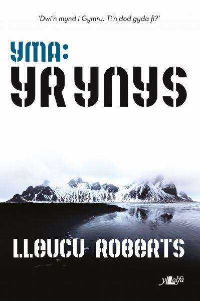 Book cover of Yr Ynys (Cyfres Yma)
