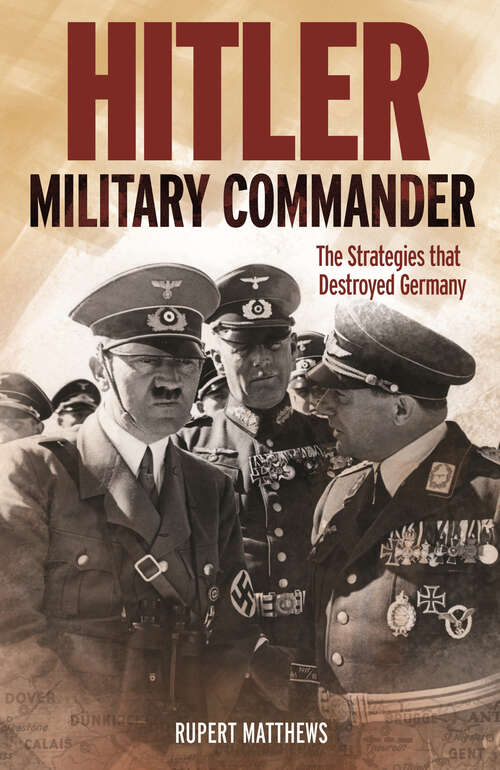 Book cover of Hitler: Military Commander