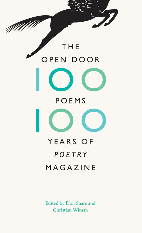 Book cover of The Open Door: One Hundred Poems, One Hundred Years of "Poetry" Magazine