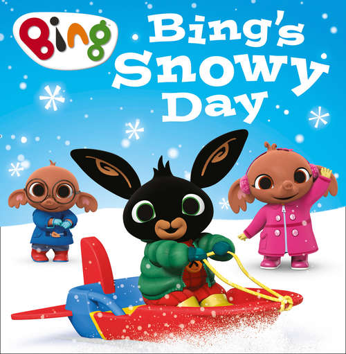 Book cover of Bing’s Snowy Day (ePub edition) (Bing)