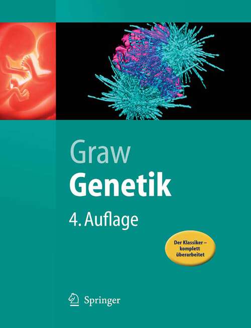 Book cover of Genetik (4. , vollst. überarb. Aufl. 2006) (Springer-Lehrbuch)