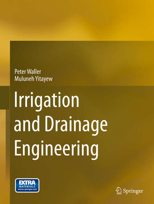 Book cover of Irrigation and Drainage Engineering (1st ed. 2016)