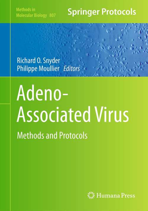 Book cover of Adeno-Associated Virus: Methods and Protocols (2011) (Methods in Molecular Biology #807)