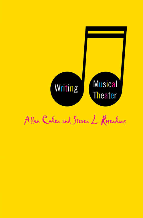 Book cover of Writing Musical Theater (1st ed. 2006)