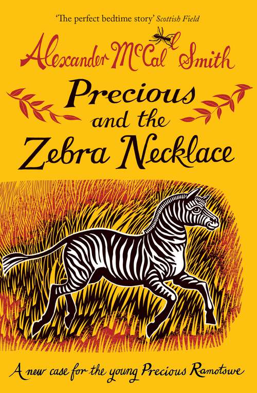 Book cover of Precious and the Zebra Necklace: A New Case from Precious Ramotswe (Young Precious Ramotswe Mysteries #4)