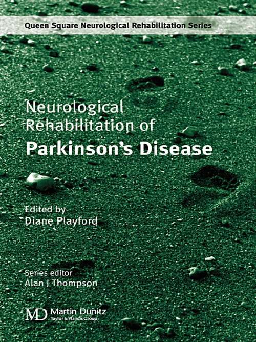 Book cover of Neurological Rehabilitation of Parkinson's Disease