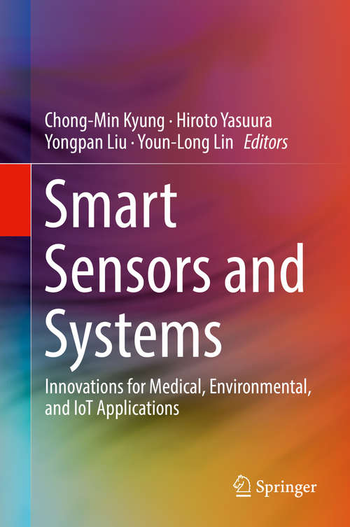 Book cover of Smart Sensors and Systems: Innovations for Medical, Environmental, and IoT Applications