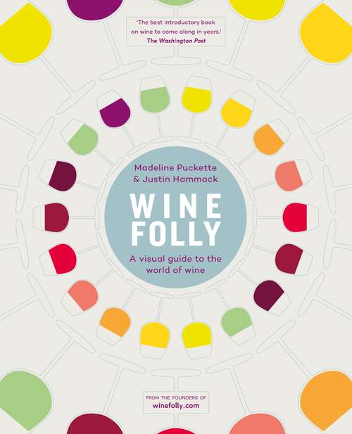 Book cover of Wine Folly: A Visual Guide to the World of Wine