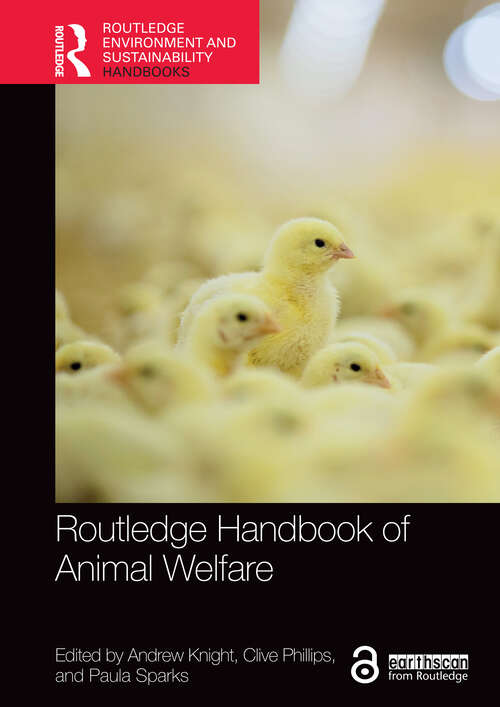 Book cover of Routledge Handbook of Animal Welfare (Routledge Environment and Sustainability Handbooks)