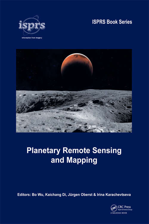 Book cover of Planetary Remote Sensing and Mapping (ISPRS Book Series)