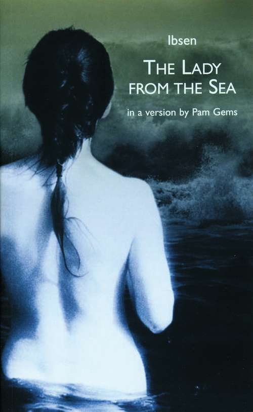 Book cover of The Lady from the Sea (Drama Classics Ser.)