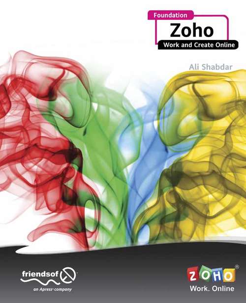 Book cover of Foundation Zoho: Work and Create Online (1st ed.)