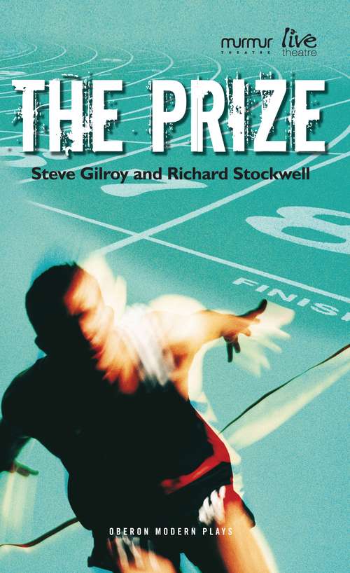 Book cover of The Prize (Oberon Modern Plays)