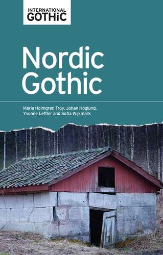 Book cover of Nordic Gothic (International Gothic Series)