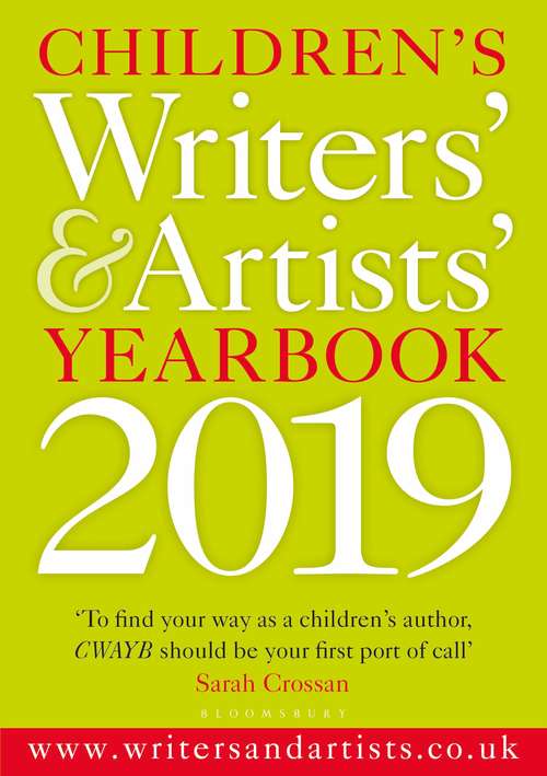 Book cover of Children's Writers' & Artists' Yearbook 2019 (Writers' and Artists')