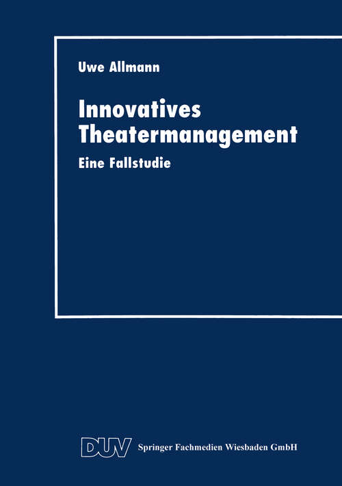 Book cover of Innovatives Theatermanagement: Eine Fallstudie (1997)