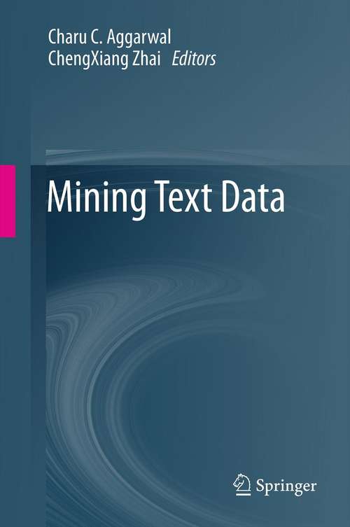 Book cover of Mining Text Data (2012)