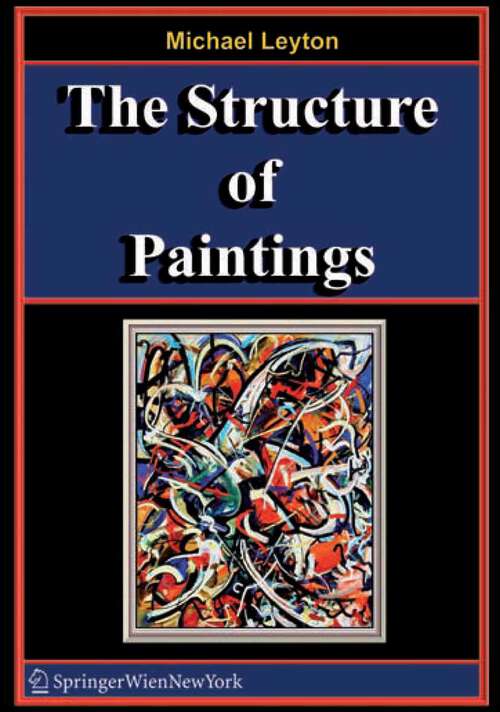 Book cover of The Structure of Paintings (2006)