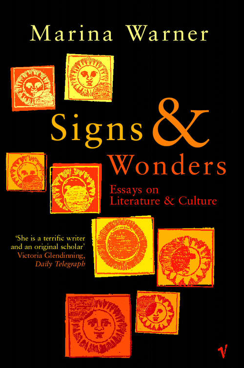 Book cover of Signs & Wonders: Essays on Literature and Culture