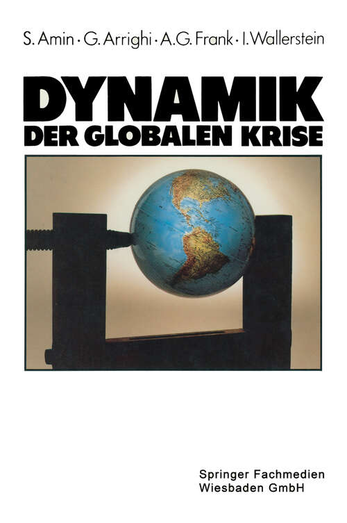 Book cover of Dynamik der globalen Krise (1986)