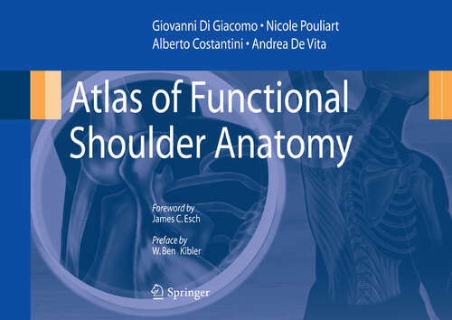 Book cover of Atlas of Functional Shoulder Anatomy (2008)