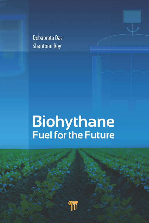 Book cover of Biohythane: Fuel for the Future