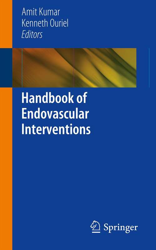 Book cover of Handbook of Endovascular Interventions (2013)
