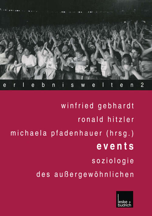 Book cover of Events: Soziologie des Außergewöhnlichen (2000) (Erlebniswelten #2)