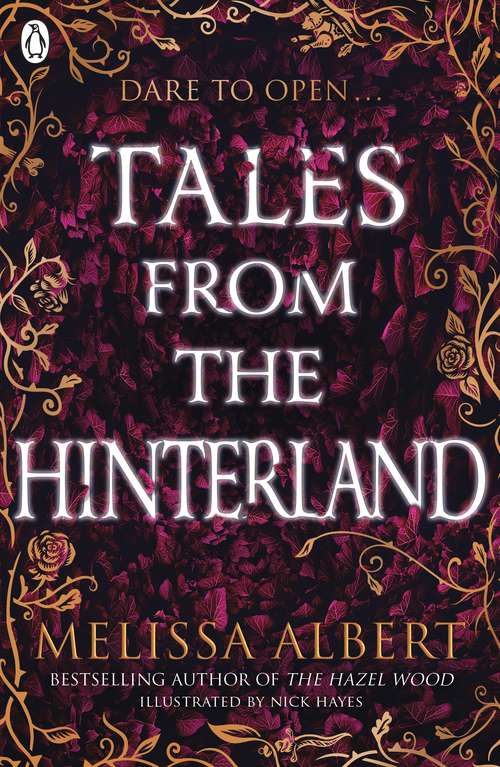 Book cover of Tales From the Hinterland (The\hazel Wood Ser.)
