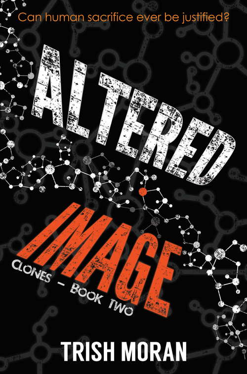 Book cover of Altered Image: The Clone Series (The Clone Series #2)