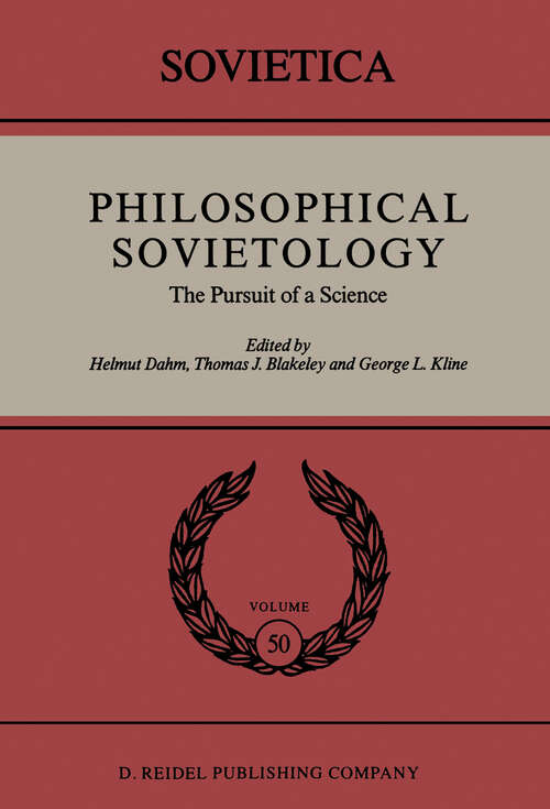 Book cover of Philosophical Sovietology: The Pursuit of a Science (1988) (Sovietica #50)