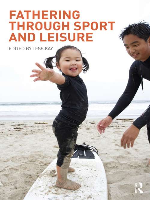 Book cover of Fathering Through Sport and Leisure