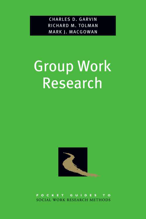 Book cover of Group Work Research (Pocket Guide to Social Work Research Methods)