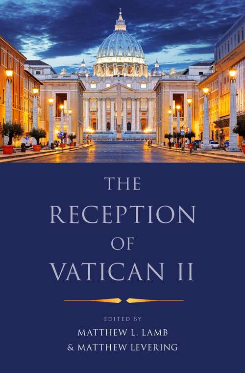 Book cover of RECEPTION OF VATICAN 2 C